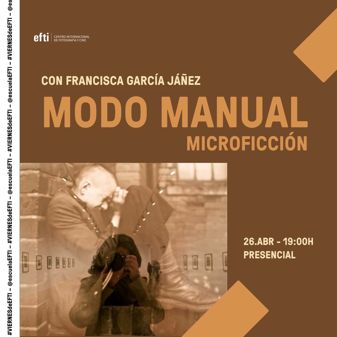 efti_fotografia's tweet image. ¡#ViernesDeEFTI de memoria, imaginación, texto e imagen!

📍 Este 26 de #abril a las 19.00h en #EFTI

🖊te espera Francisca García Jáñez, autora del #LIBRO "Modo manual. Microficción"

📅¡RESERVA tu plaza GRATUITA!👇

- Presencial ▶️efti.es/agenda/present…
