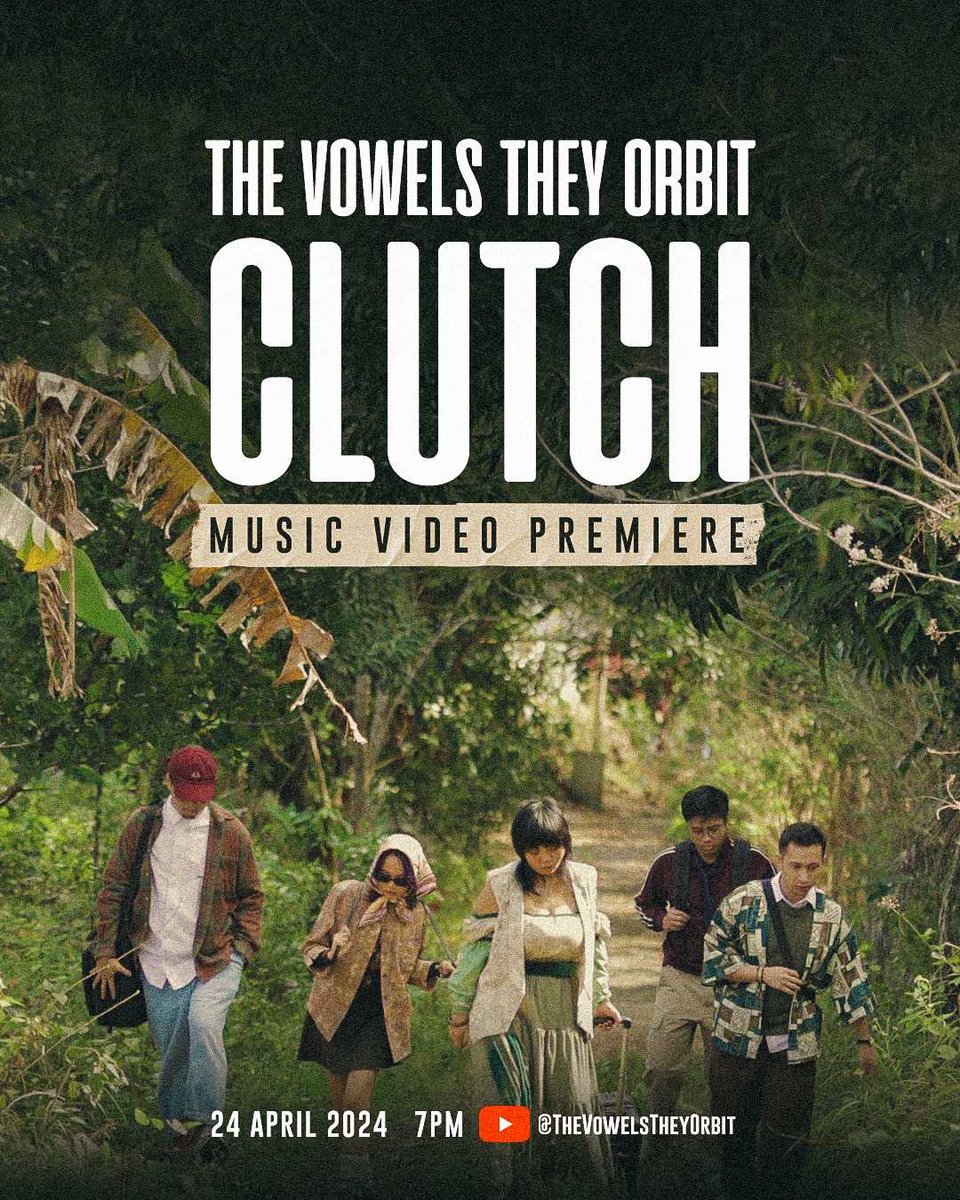 the vowels they orbit | NEW SINGLE OUT NOW (@thevto) on Twitter photo more than a year after its release, nagka-music video din ang "Clutch" 🤎 
can't wait for you to watch it with us ✨
wednesday, april 24, 7pm
youtube.com/thevowelstheyo… more than a year after its release, nagka-music video din ang "Clutch" 🤎 
can't wait for you to watch it with us ✨
wednesday, april 24, 7pm
youtube.com/thevowelstheyo…