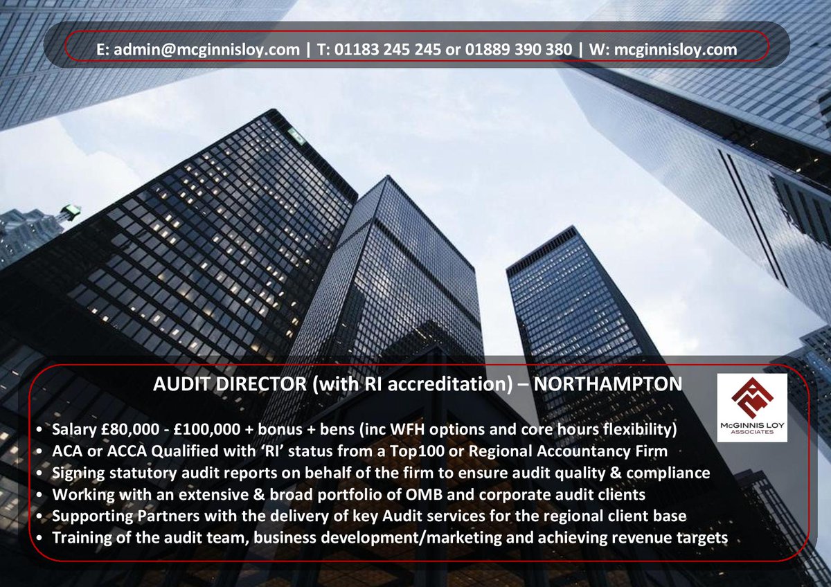 #audit Director req'd (#ACA or #ACCA Qualified) for a Top30 Accounting Firm in the #northampton #miltonkeynes area to £100k + bens #auditjobs. T: 01183 245 245 or E: admin@mcginnisloy.com or Job Link is: mcginnisloy.com/job/audit-dire…