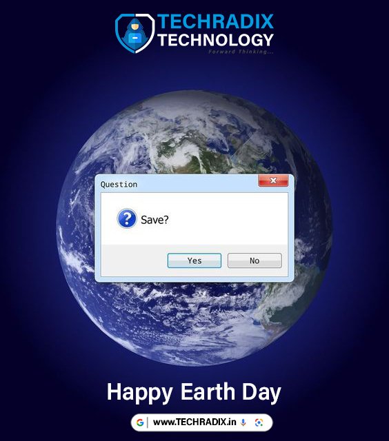 t's Earth Day! #SaveTheEarth #OurPlanet #EarthDay #PlasticFree #techradix #surat #techradixtechnology