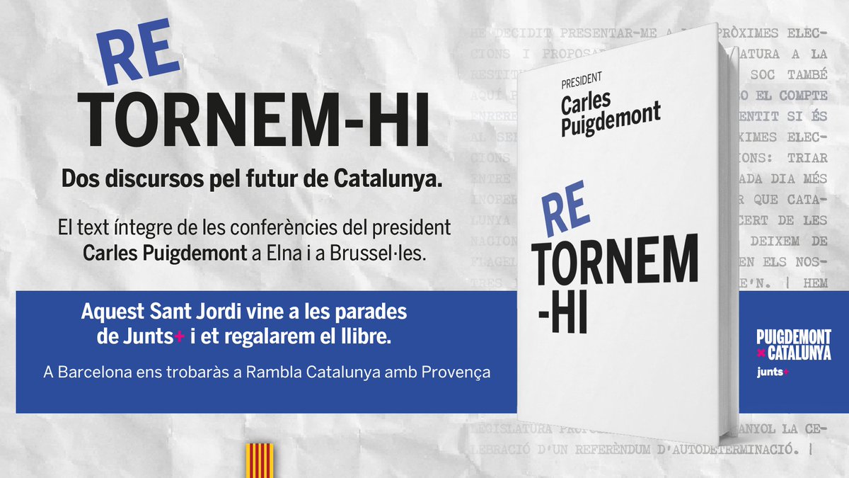 📖 RETORNEM-HI. Un recull de les dues darreres conferències del president @KRLS Puigdemont. 🌹📚 Per Sant Jordi, vine a la paradeta de #Barcelona a Rambla Catalunya amb Provença i et regalarem el llibre! #SantJordiJunts #PuigdemontPresident