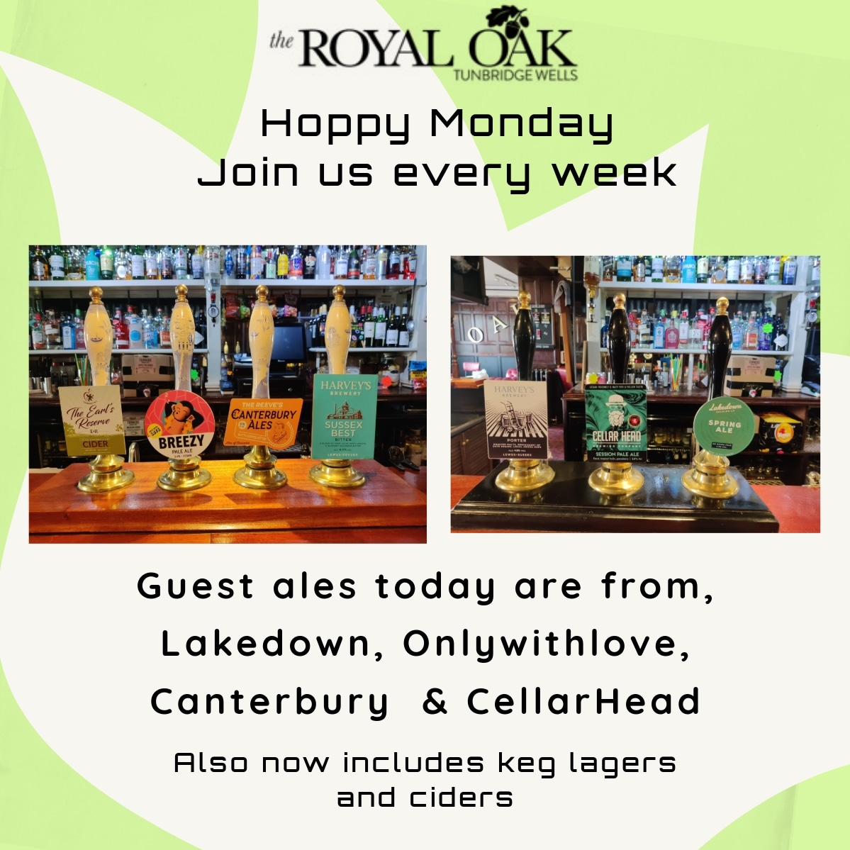 Welcome to Hoppy Monday, guest ales available today are from #canterburyales #cellarheadbrewingcompany #onlywithlovebrewery & lakedown.

OPEN from 4pm

#harveysbrewery #westkentcamra #twpubs #realale #realalefinder #twcaskale #twrealale #tunbridgewellspubs