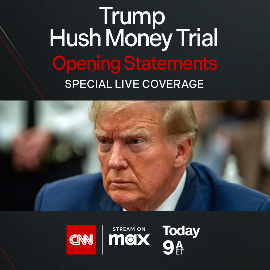 TODAY: CNN’s Trump Hush Money Trial special live coverage begins at 9aET. Tune in for comprehensive legal and political analysis of the opening statements in this historic trial on @CNN + CNN Max, and follow coverage on CNN.com.