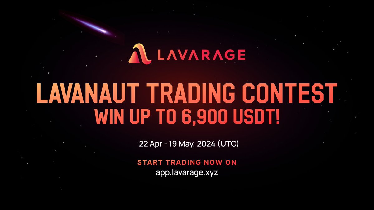 Ready to trade your way to the top? 📈 Join the Lavanaut Trading Contest and compete for a share of the ✨6,900 USDT✨ prize pool! 🏆 Contest is live from April 22 - May 19. Start trading 👉🏻 lavaragexyz.medium.com/join-the-lavan… Know your limit, degen within it!