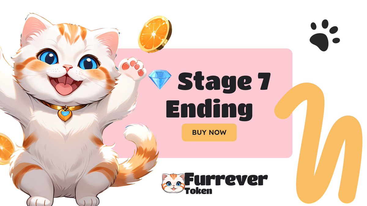 FurreverToken's tweet photo. 🚀🌟 Stage 7 Closing Fast – Launch Approaching! Let's Spread the Fluff and Grow the Community! 🌈💫

Furrever Fam, buckle up – Stage 7 is coming to a close, and we're zooming toward our much-anticipated launch! 🎉
🚀 Now's the time to share the excitement on your socials and invite more friends to join our purr-fect community! 📢
🐾 Don't miss out – prices are set to increase again in the next stage! 💸
✨ Let's keep the hype train rolling and make Furrever Token the talk of the town! 
https://t.co/JclY56aKe3
🌍🐱 #FurreverToken #FURR 🚀🌟