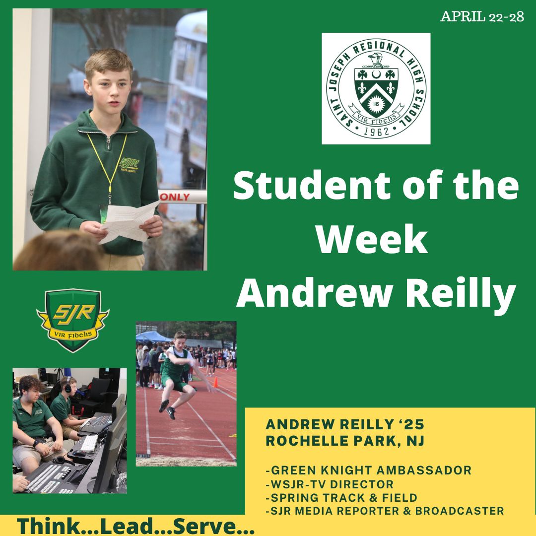 Congratulations to our Student of the Week, junior Andrew Reilly from Rochelle Park, NJ. Andrew is a gold level Ambassador, a director for WSJR-TV, a member of the Spring Track & Field team and a reporter and broadcaster for SJR media coverage of athletics. #StudentoftheWeek