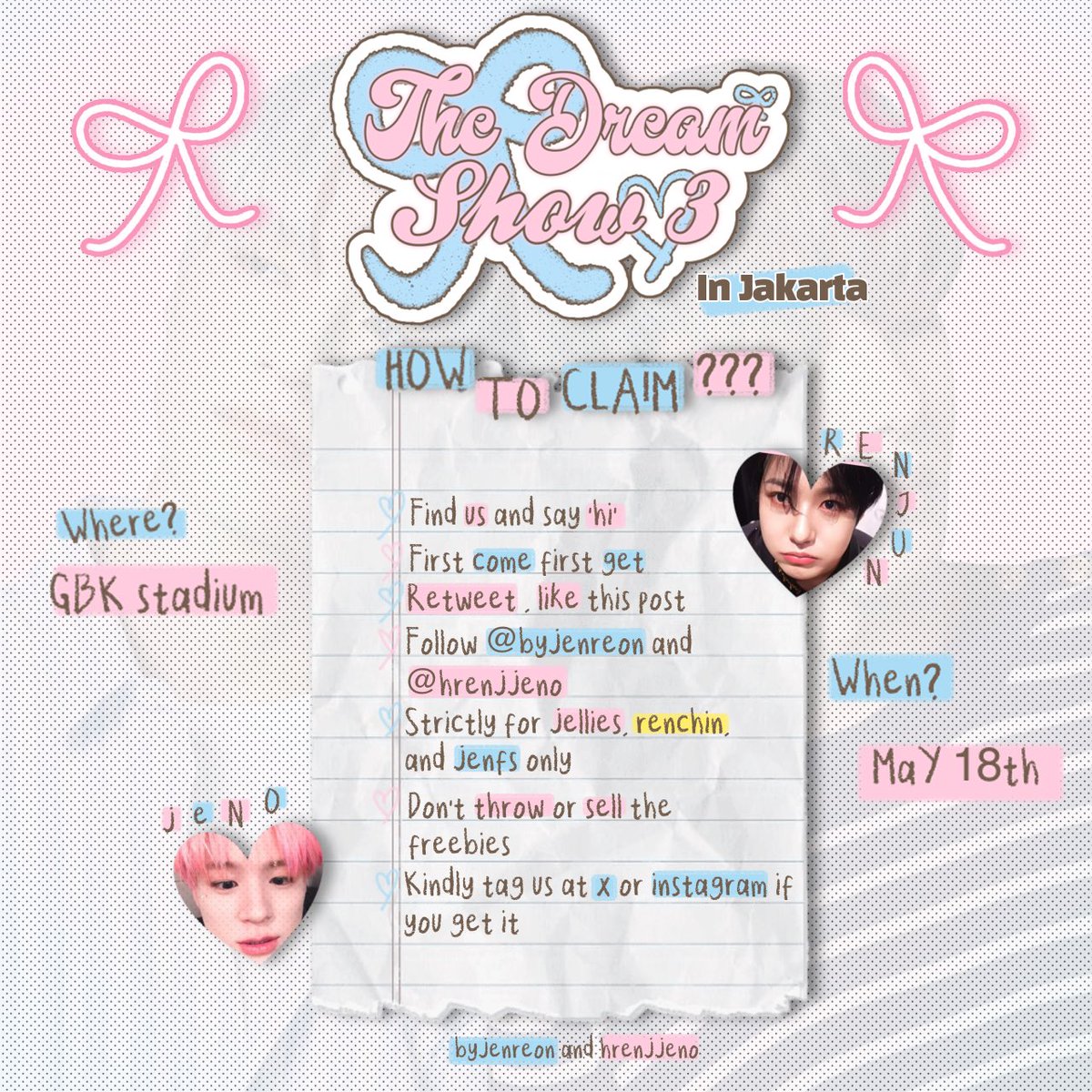 hrenjjeno's tweet photo. 𓍯𓂃 the dream show 3 in jakarta .ᐟ
special freebies by; @jenreon @hrenjjeno

     𖦹 gbk main stadium — 18/05/24
     𖦹 exact time &amp; loc ; tba
     𖦹 kindly read the details below

-` rt &amp; like are appreciated ´-

#THEDREAMSHOW3 
#THEDREAMSHOW3_IN_JAKARTA https://t.co/yYEk8vzTkf
