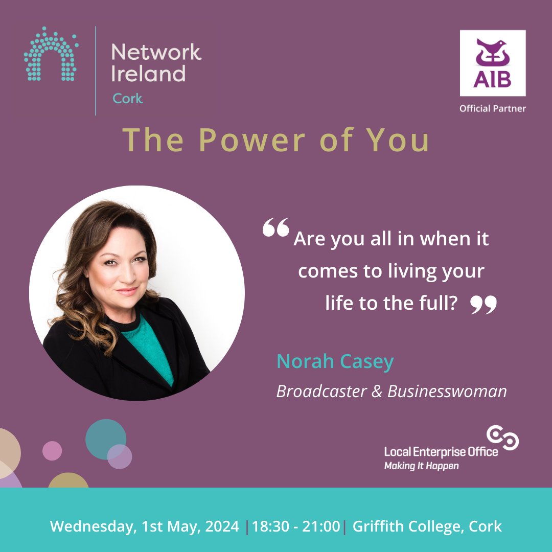 Entrepreneur, investor, and former Dragon (in Dragon’s Den) Norah Casey draws from personal experience in embracing the vitality of life.

📅 Date: May 1st
🕡 Time: 6:30 PM
📍 Location: Griffith College Cork

👉networkireland.ie/events/EventDe…

#NetworkIreland #NetworkCork #SupportedbyAIB