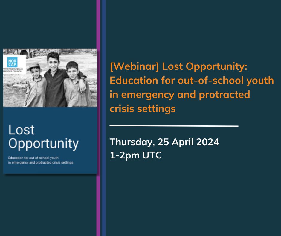[Save the Date] 25 April 2024, 1-2pm UTC Join us for the webinar on the new study “Lost Opportunity” from NORCAP. Presenters will share the findings on education for out-of-school youth in emergency and protracted crisis settings. Register here: rescue.zoom.us/webinar/regist…