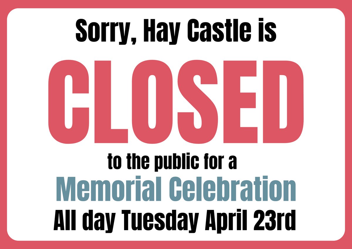 Hay Castle will be closed all day tomorrow 23rd April for a memorial. We will be open again as usual on Wednesday.