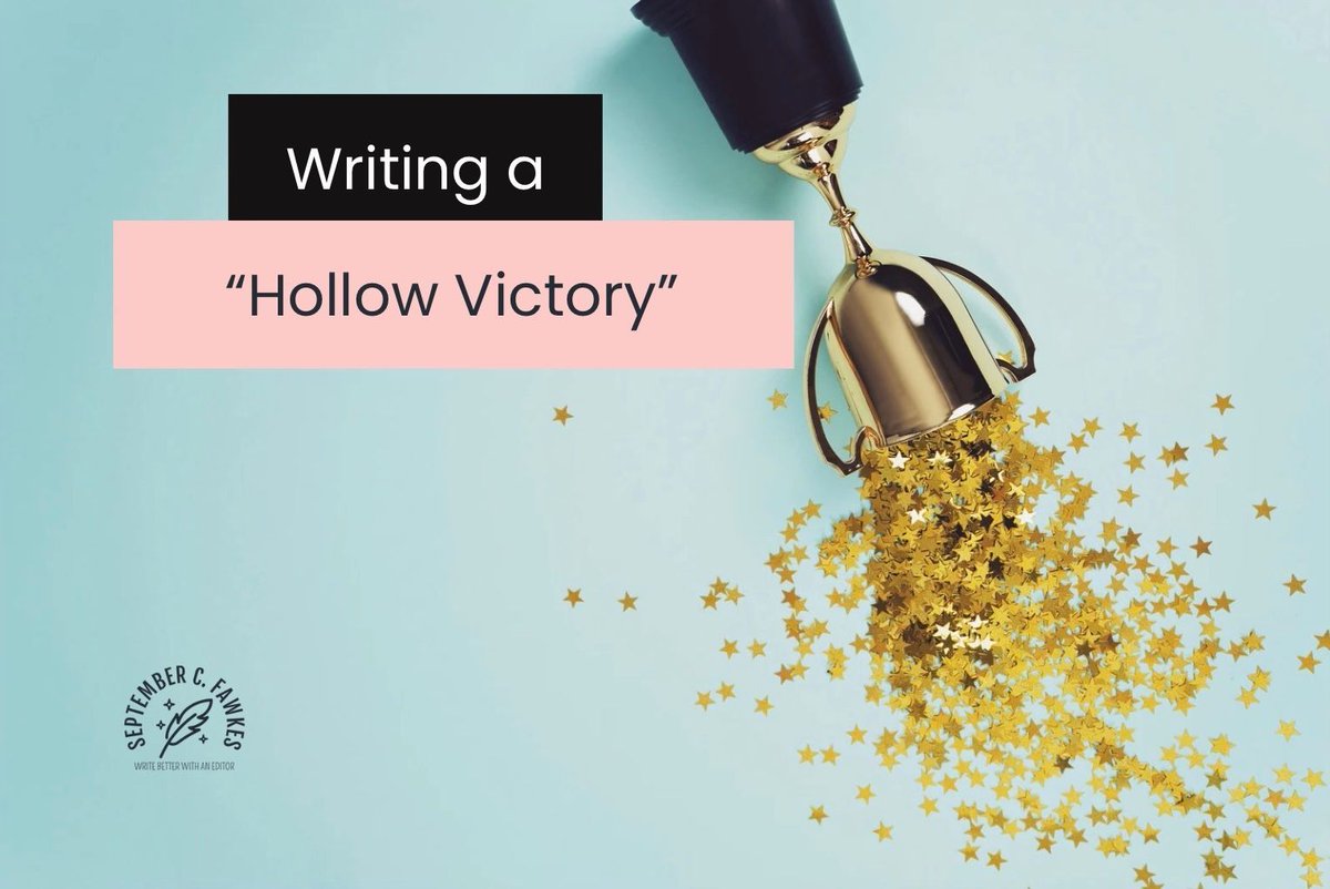 Writing a “Hollow Victory” buff.ly/4aK4q6c #writing #letswrite #writingtip