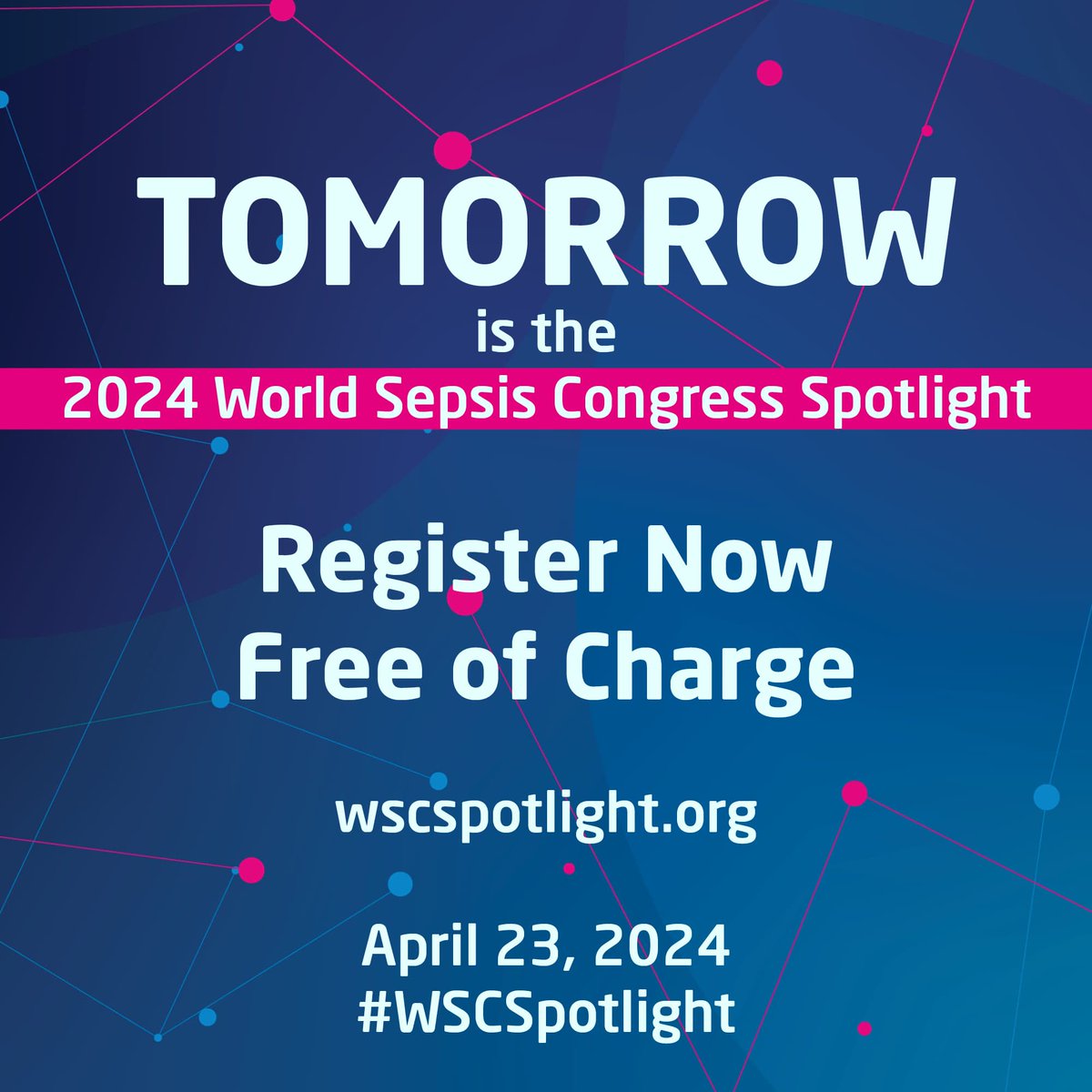 Join the 2024 #WSCSpotlight on April 23 – 45 speakers from all parts of the world will present on many aspects of #sepsis, incl. #AMR, #patientsafety, and much more. More info, all speakers, program, and free registration at wscspotlight.org