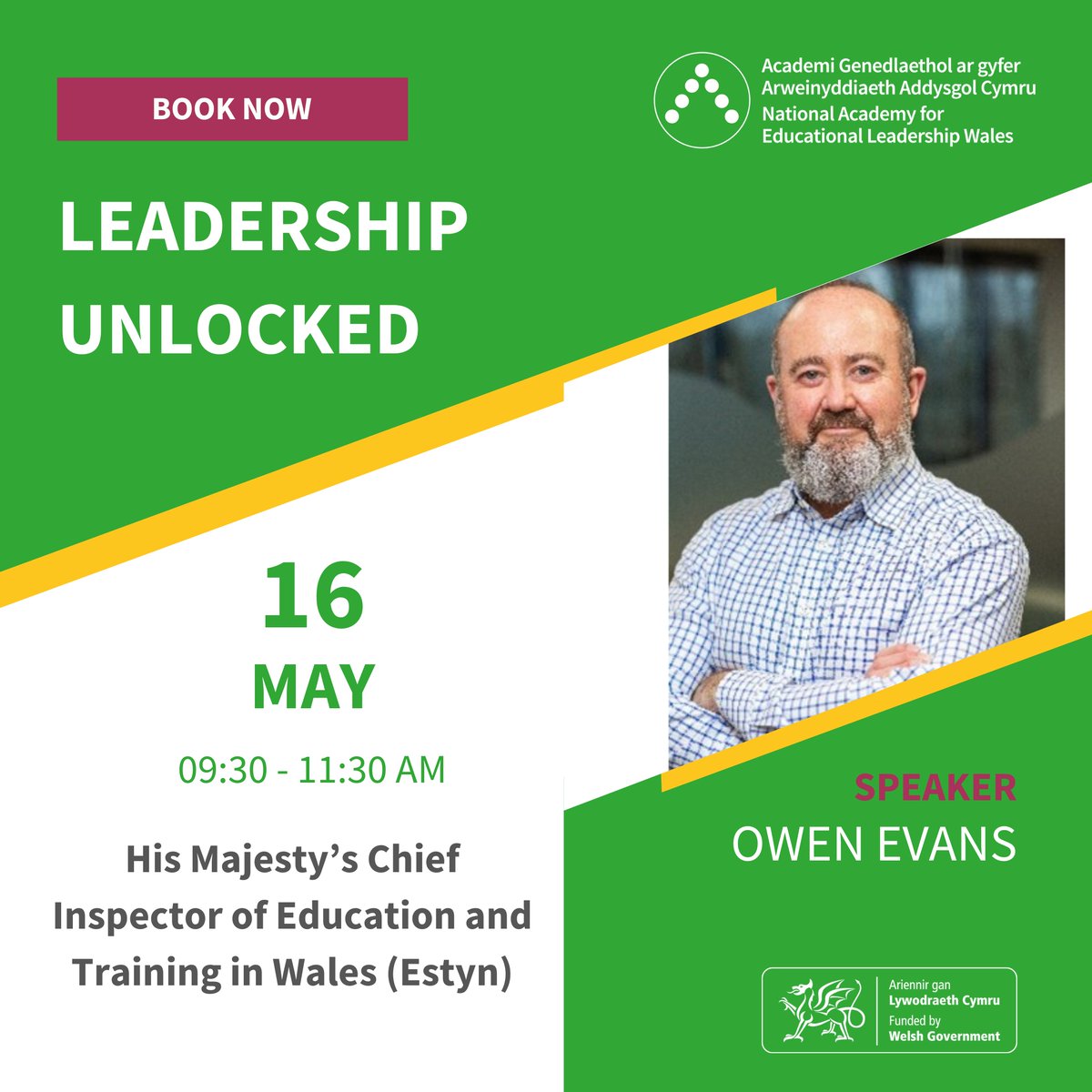 Join the #LeadershipAcademy on Thursday 16 May for our latest #LeadershipUnlocked webinar with Owen Evans, His Majesty's Chief Inspector of Education and Training in Wales. For more information, and to book, visit ow.ly/MyU350RiN8w @EstynHMI @WG_Education @OwenEvansEstyn