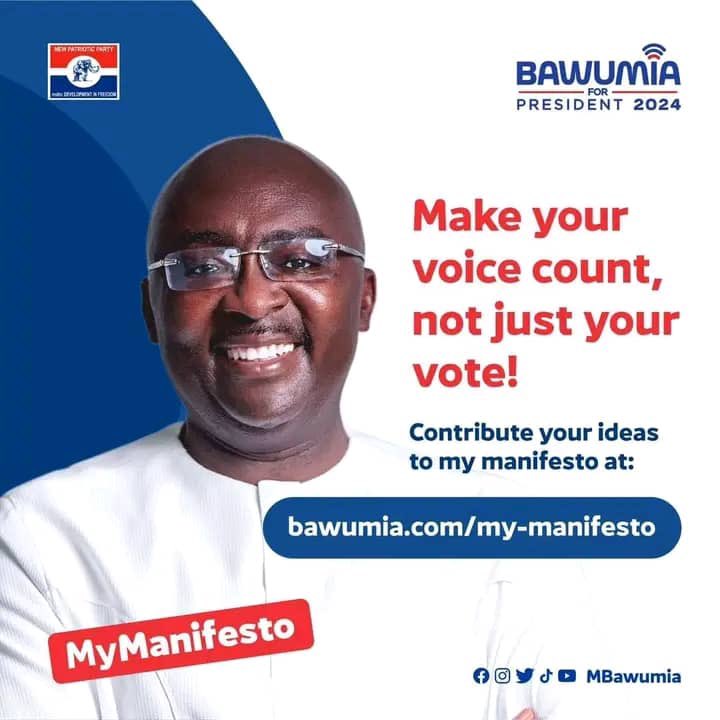 Dr. Bawumia initiates “MAKE YOUR VOICE COUNT' to give opportunity to every Ghanaian voter to contribute their ideas to NPP's Manifesto. Visit Make your voice count. bawumia.com/my-manifesto to contribute your ideas for Nation Building. #Bawumia2024 #ItIsPossible