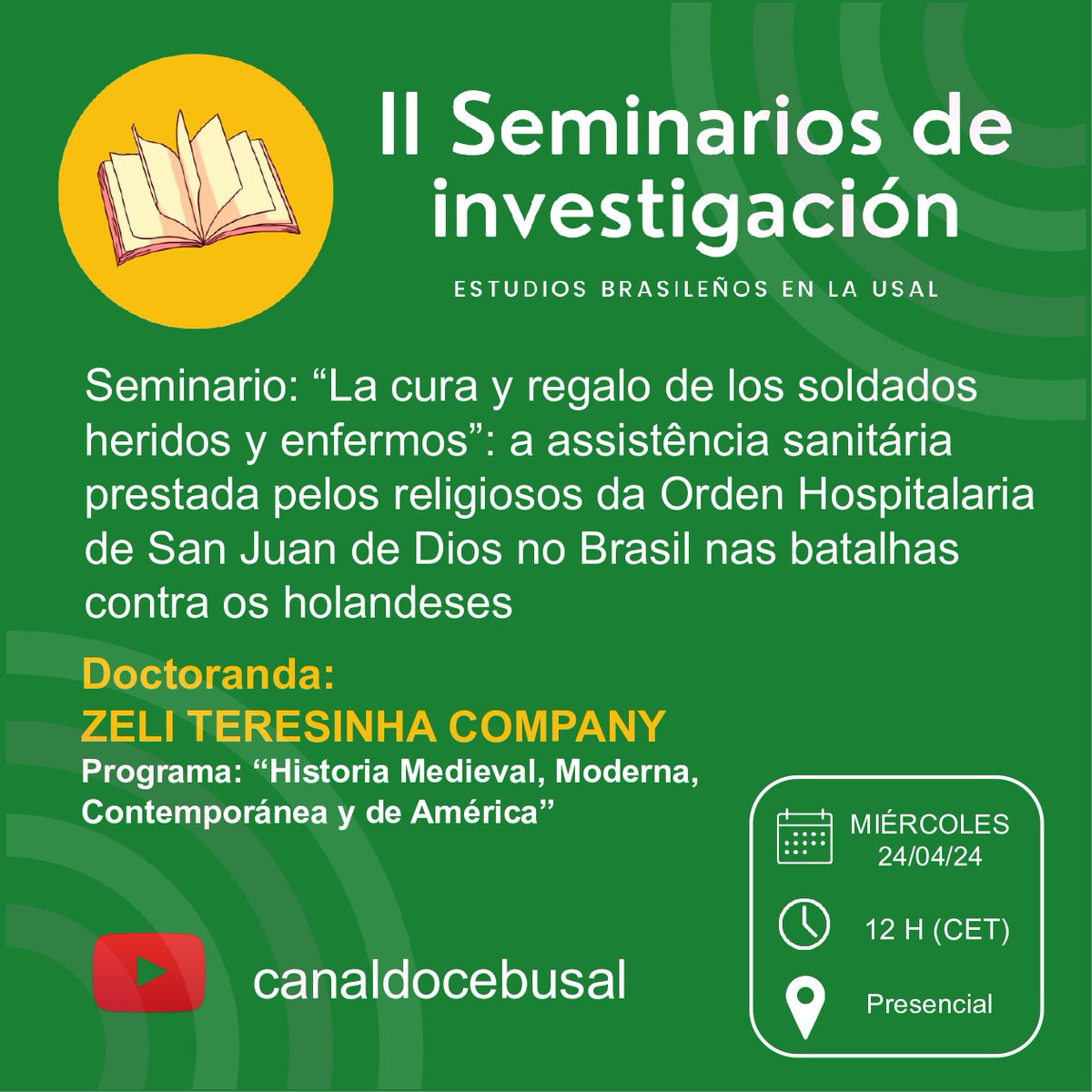 #24DeAbril | Seminario sobre la asistencia sanitaria prestada por la Orden de San Juan de Dios en Brasil 🕛12:00 horas 📍Salón de actos del @cebusal ➡️saladeprensa.usal.es/node/137622