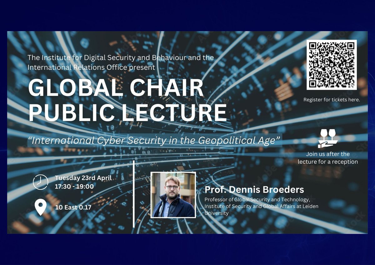 Tomorrow one of the current Bath Global Chairs, Professor Dennis Broeders, will deliver a public lecture on 'International Cyber Security in the Geopolitical Age' 📅 23rd April 🕖 5.30PM 📍 University of Bath hubs.li/Q02tzB1d0