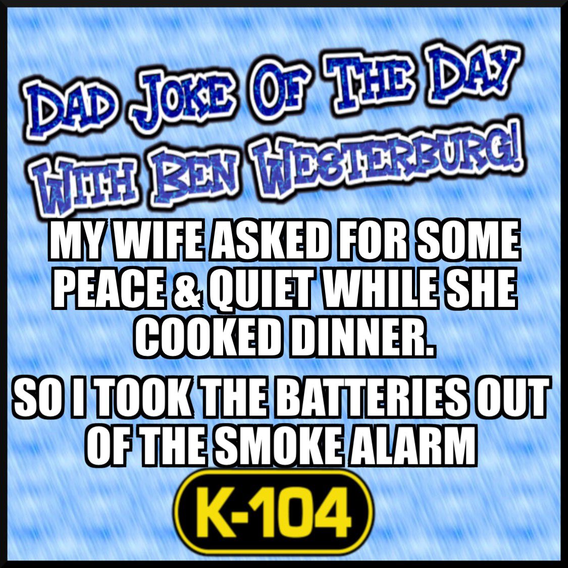 #dadjoke #dadjokes #dadjokeoftheday #wife #peaceandquiet #peace #quiet #cook #dinner #batteries #smoke #alarm #smokealarm