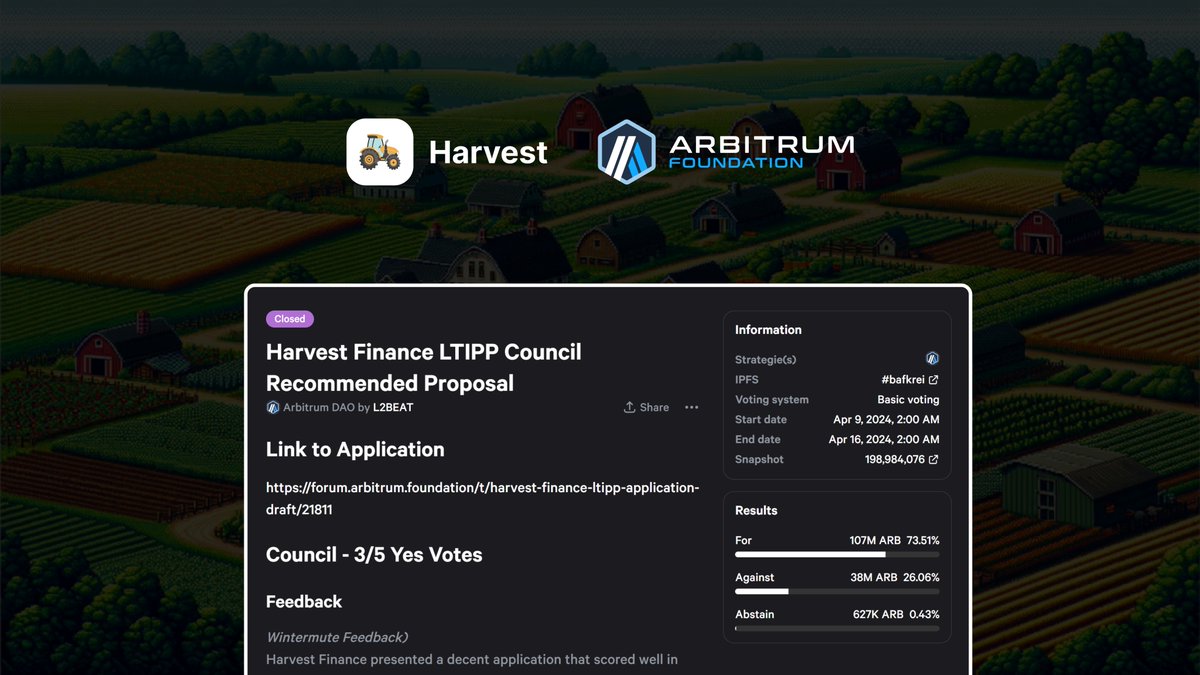 We are thrilled to announce that the @arbitrum DAO has approved our LTIPP proposal! Harvest will receive 250,000 ARB tokens to incentivize and popularize yield farming on Arbitrum. High yields for assets like WBTC, ETH and USDC are coming to Arbitrum farmers, along with a…