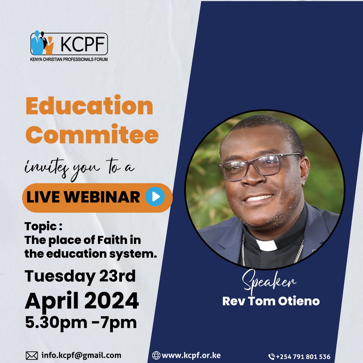KCPF invites you tomorrow for a live webinar. The topic is 'The place of faith in the education system by Rev Tom Otieno. Don't miss out! zoom details: Meeting ID: 864 7616 5706 Passcode: 844496