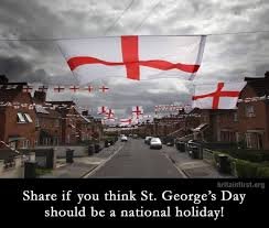 RT if you agree St George’s Day should be a Bank Holiday