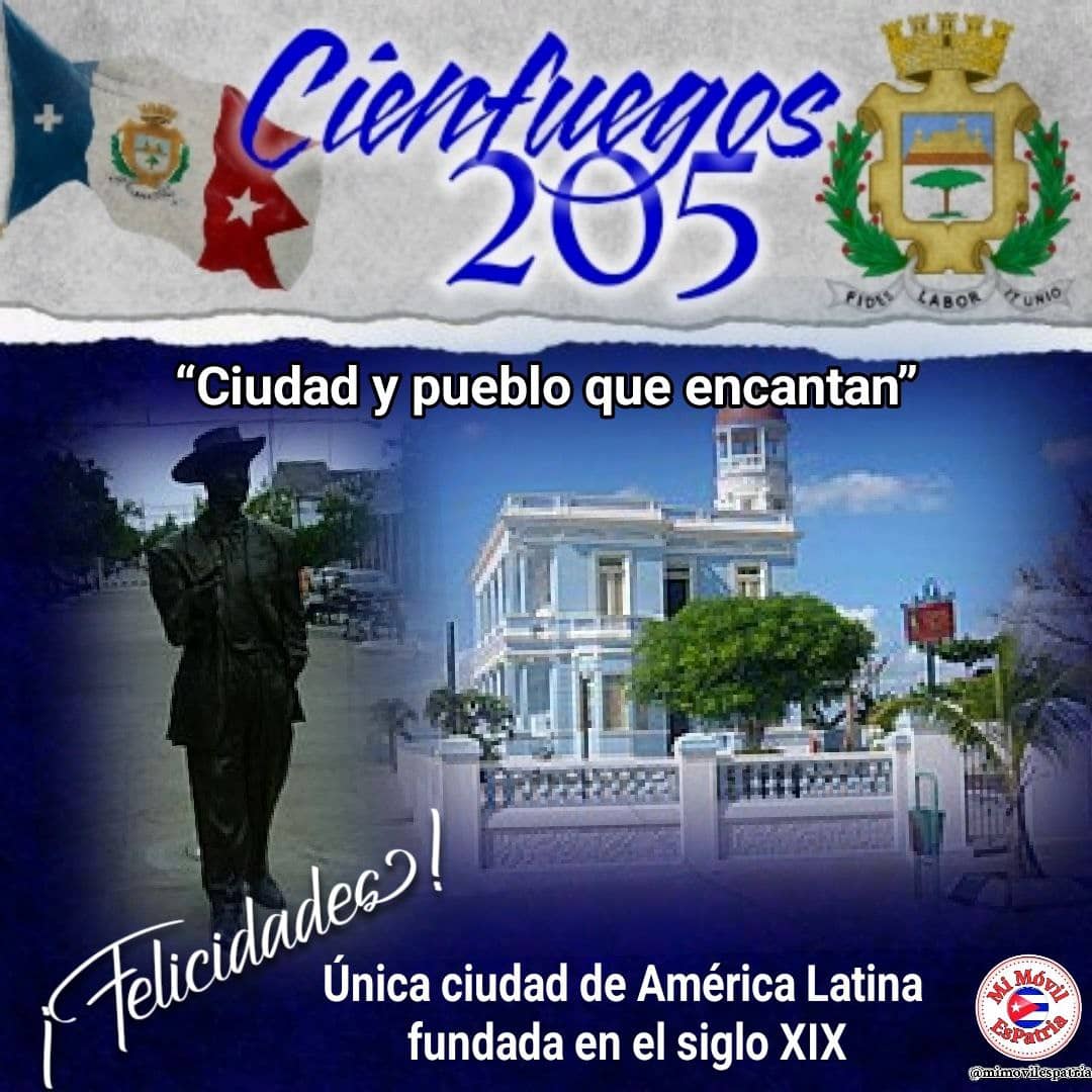 #Hoy nuestra ciudad está de cumpleaños, ciudad encantadora para los cienfuegueros y visitantes. #205DeUnaCiudadQueEncanta #Cienfuegos