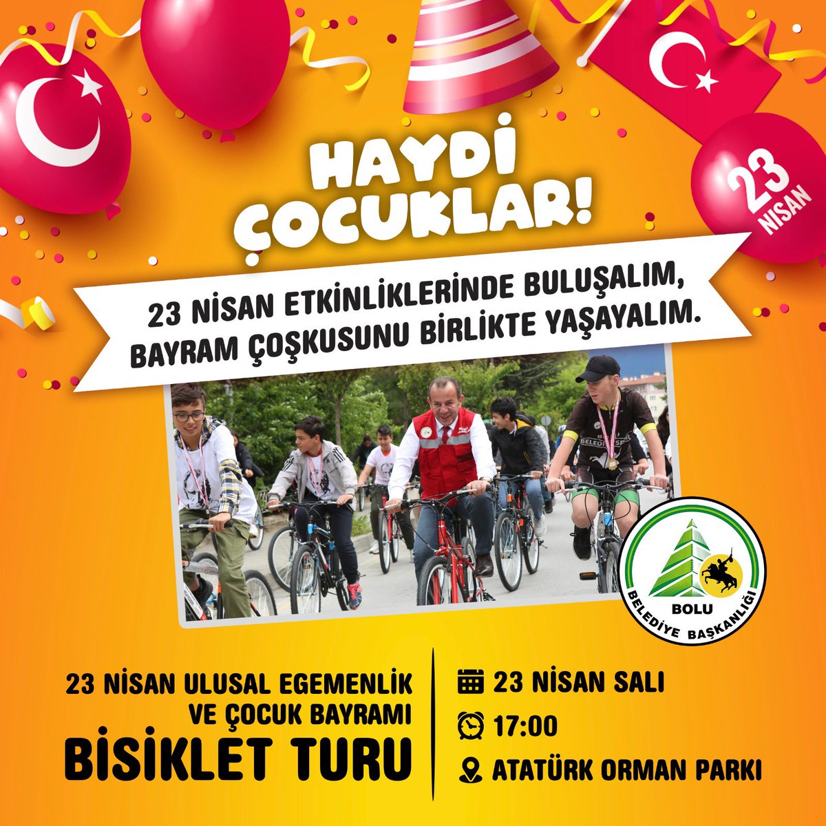 📣Haydi Çocuklar😇 23 Nisan Ulusal Egemenlik ve Çocuk Bayramı etkinliklerinde buluşalım, Bayram çoşkusunu hep birlikte yaşayalım😍🇹🇷🇹🇷 ✅ Bisiklet Turu 📆 23 Nisan Salı ⏰ 17:00 📍 Atatürk Orman Parkı #23nisanulusalegemenlikveçocukbayramı