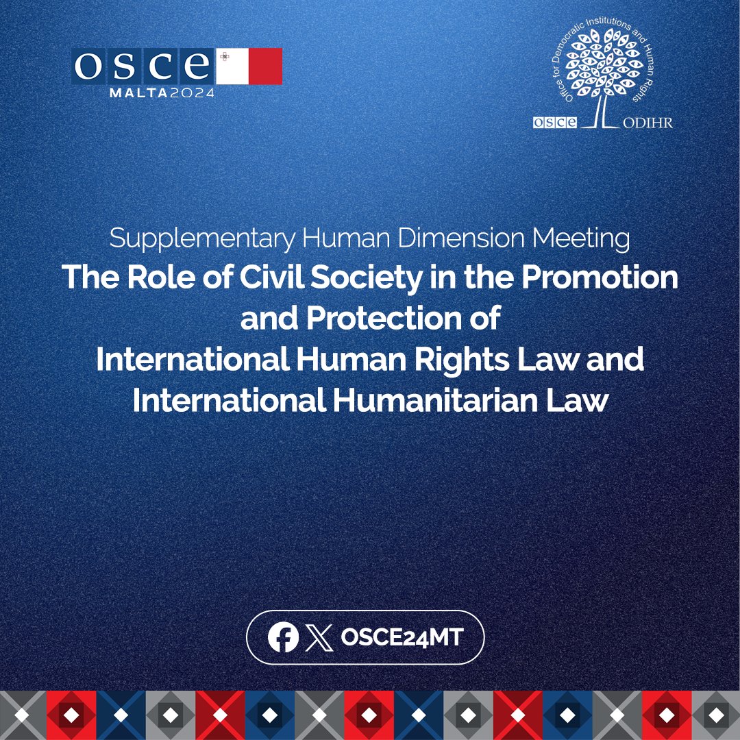 In collaboration with @osce_odihr, we are delighted to convene the first Supplementary Human Dimension Meeting under the 🇲🇹 Chairpersonship. Join us to explore the crucial role of civil society in promoting & protecting international human rights law & international