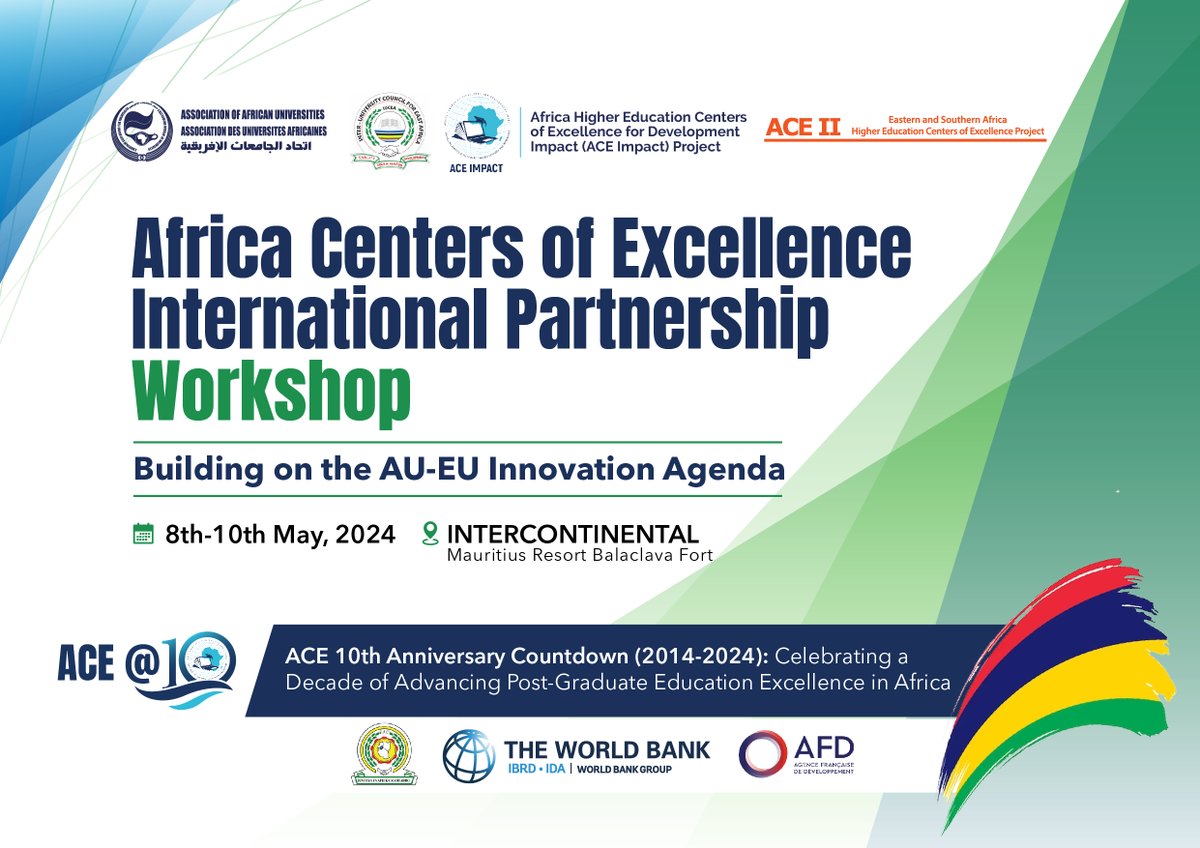 The Inaugural #ACE International #Partnerships Workshop is set for 8th-10th May at Intercontinental Mauritius Balaclava Fort. This workshop aims to foster collaboration in #research, #innovation, & private sector engagement. Stay tuned for updates! #ACEWorkshop #ACEat10 #HigherEd