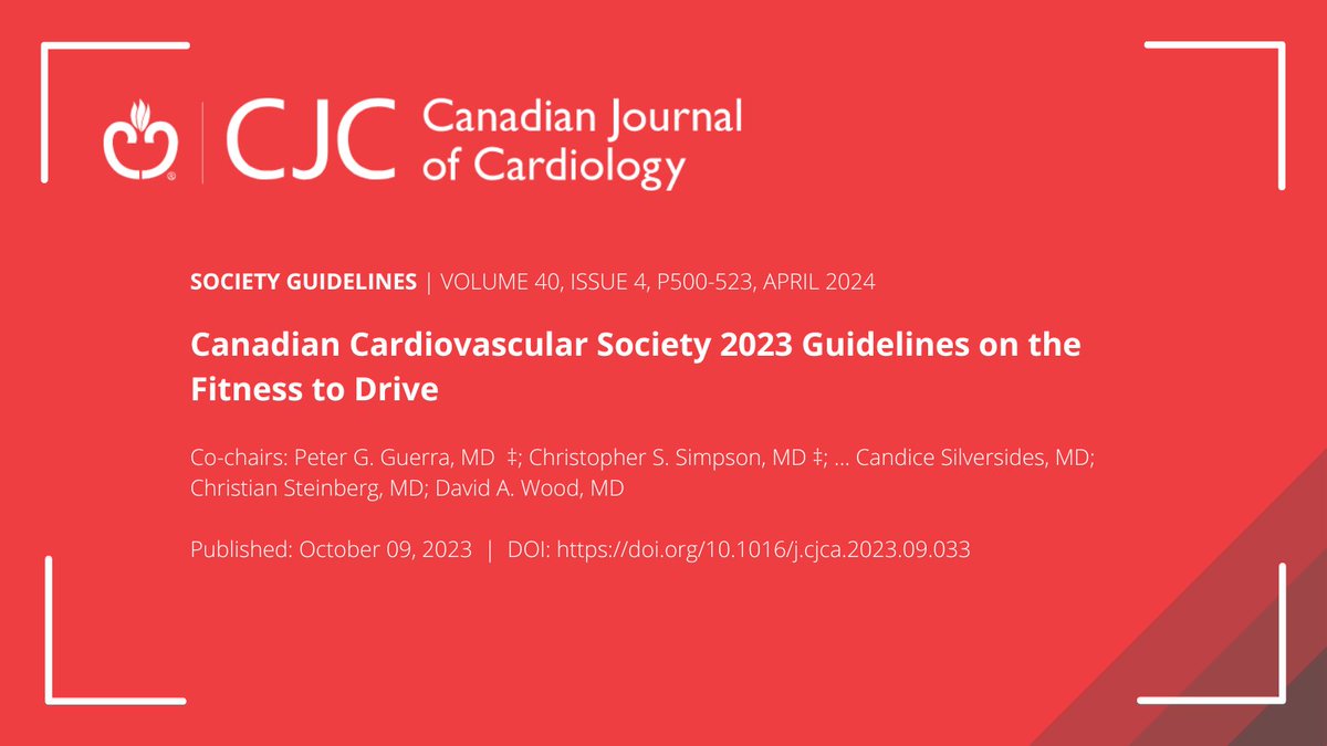 Read the April #CJC Article of the Month from @CJCJournals Editor-in-Chief @StanleyNattel: Canadian Cardiovascular Society 2023 Guidelines on the Fitness to Drive. 👉 onlinecjc.ca/article/S0828-…