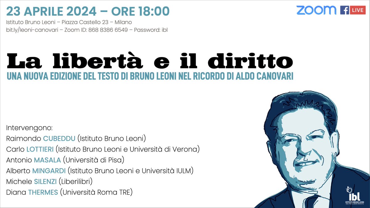 🗓️23/04 ore 18 La presentazione della nuova edizione de 'La libertà e il diritto' di Bruno Leoni nel ricordo di Aldo Canovari Intervengono Raimondo #Cubeddu, @CarloLottieri, @antmasal, @amingardi, @michelesilenzi e Diana #Thermes bit.ly/leoni-canovari