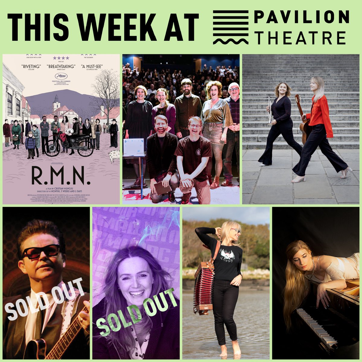 📣 This week at Pavilion Theatre: MON: R.M.N TUE: @dublinstoryslam WED: @mustnetirl, @matildalloydtpt and @alexandraguitar THU: Roy Orbison Reborn, @Peganmanagement - SOLD OUT FRI: @EmmaLouDoran - SOLD OUT SAT: Sharon Shannon, @MPIArtists SUN: @kellymoran, @foggynotions