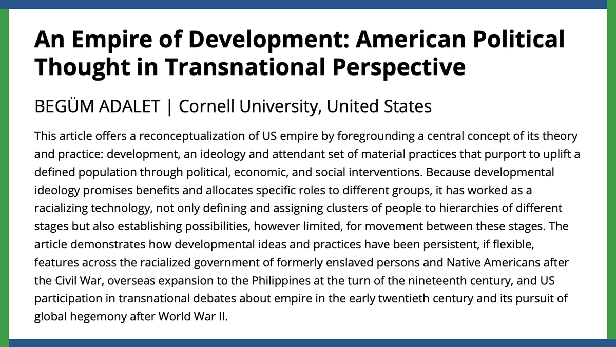 Begüm Adalet reconceptualizes US empire by foregrounding development, an ideology and attendant set of material practices that purport to uplift a defined population through political, economic, and social interventions. Read more in #APSRFirstView. #APSR ow.ly/NPby50RfkJg