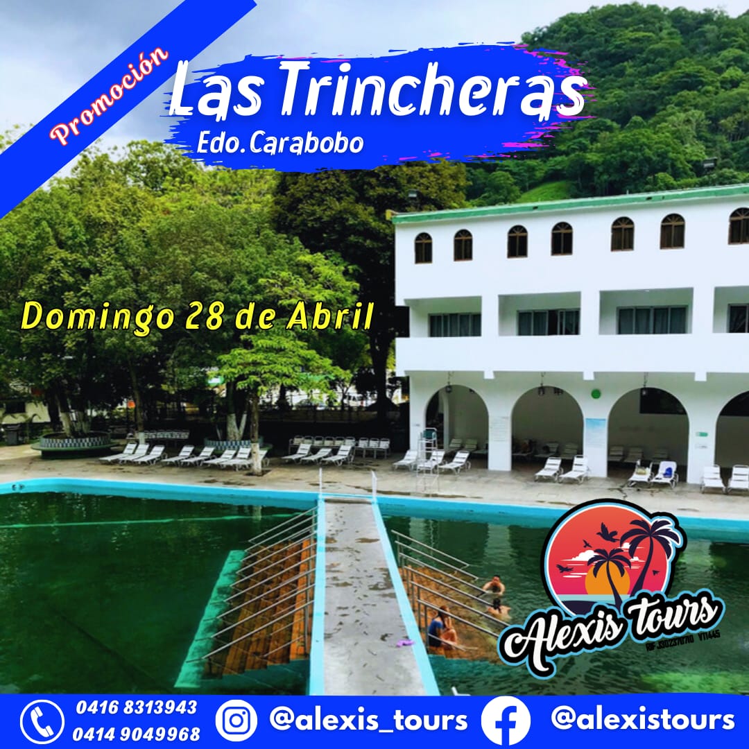 ToursAlexis's tweet photo. 🏖️  Alexis Tours te lleva a disfrutar este

📆 Domingo 28 de Abril a un Día de Salud

🏝️ Aguas termales Las Trincheras para que disfrutes de hermoso lugar con familias y amigos recargandote de energías 

🚏  Salida desde los Altos Mirandinos y Caracas. https://t.co/aeyIWXPSH4