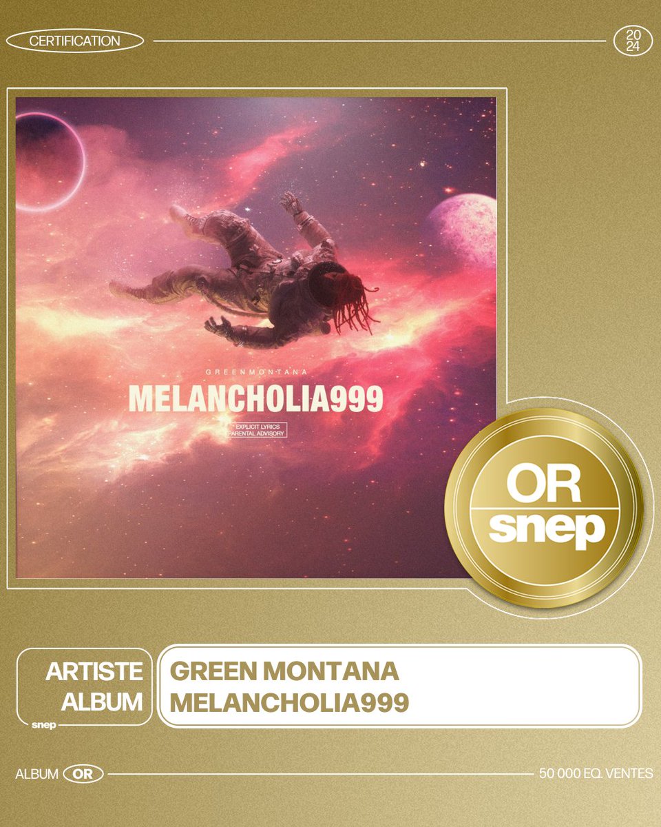 snep's tweet photo. L'album « MELANCHOLIA999 » de Green Montana est certifié Or ! 📀

50 000 équivalents ventes 📈

Bravo ! 👏 https://t.co/rsoqesiEyt