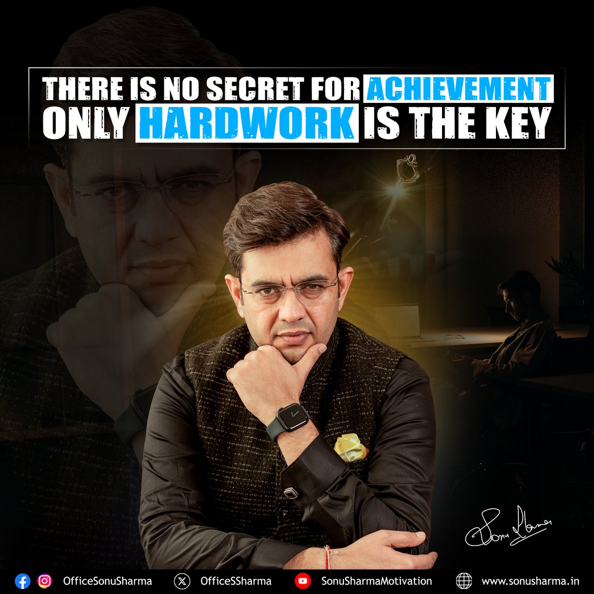 OfficeSSharma's tweet photo. There is no secret to achievement. Only hard work is the key.

#sonusharma #sonusharmamotivational #inspirational #MotivationalQuotes https://t.co/PkGx1sbQaS