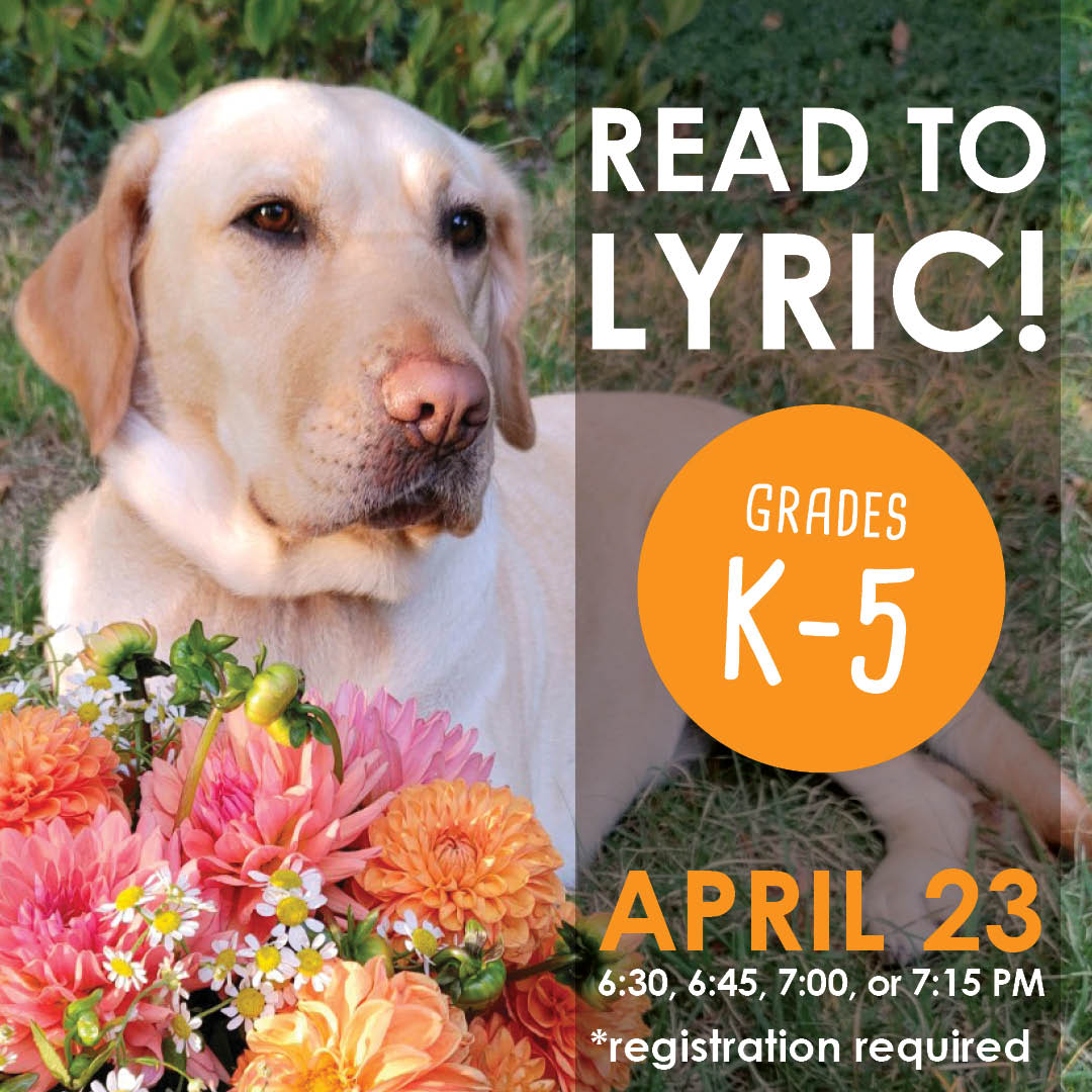 There are still open slots to Read With Lyric on Tue Apr 23! Do you have a K-5th grader who could benefit by practicing their reading skills to a non-judgmental listener? Sign up and read to our friend Lyric, a certified therapy dog!

#CaryLibrary #LexingtonMA #CaryLibraryKids