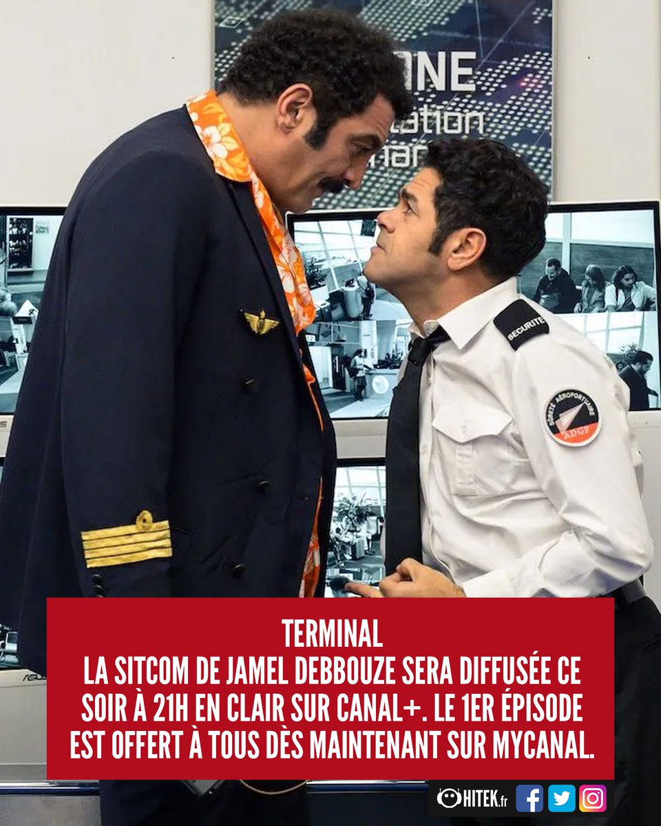 Hitekfr's tweet image. #Terminal, avec #JamelDebbouze et #RamzyBedia, ce soir à 21h en clair sur @canalplus ✈️