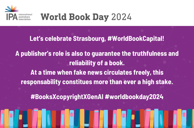 Vive Strasbourg, #capitalemondialedulivre ! Le rôle de l’éditeur est aussi de garantir la véracité et la fiabilité de ses contenus. À l’heure de la désinformation, ce travail constitue plus que jamais un enjeu de société. #BooksXcopyrightXGenAI #GenAI