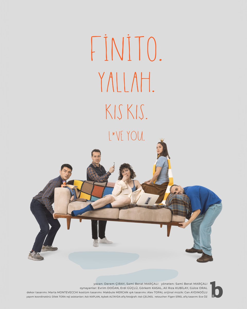 FİNİTO. YALLAH. KIŞ KIŞ. L*VE YOU.

Yazan: Derem Çıray &amp; Sami Berat Marçalı
Yöneten: Sami Berat Marçalı
Oynayanlar: Evrim Doğan, Erdi Güçlü, Görkem Kasal, Ali Rıza Kubilay, Gülce Oral

13 Mayıs <a href="/babasahne/">Baba Sahne</a> 
babasahne.com/box-office/buy…

27 Mayıs <a href="/dasdasistanbul/">DasDas</a> 
mobilet.com/tr/event/finit…