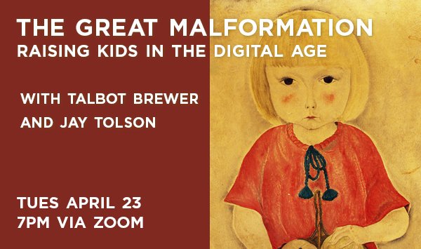 TOMORROW: Tal Brewer joins Jay Tolson to discuss his essay on parenting and the attention economy. Register now. us06web.zoom.us/webinar/regist…