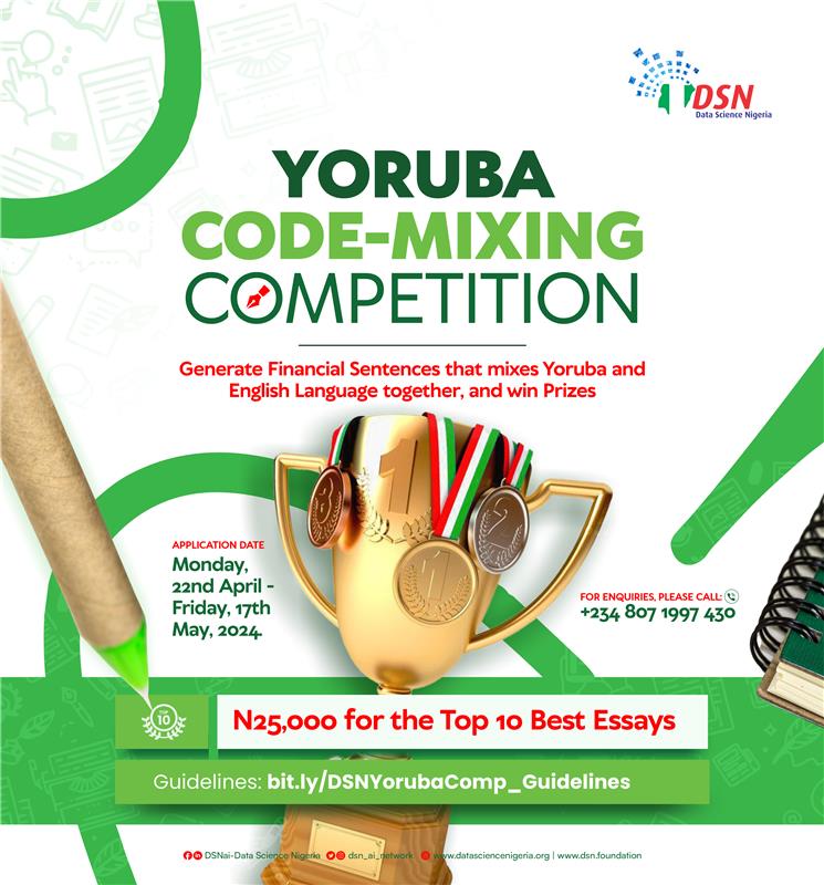 Are you a fluent Yoruba speaker who can seamlessly blend the local dialect with everyday English words? This opportunity is tailored for you! Join our Yoruba Language Code-Mixing Competition and be among the 10 best to win #25,000 each What are the expectations from…