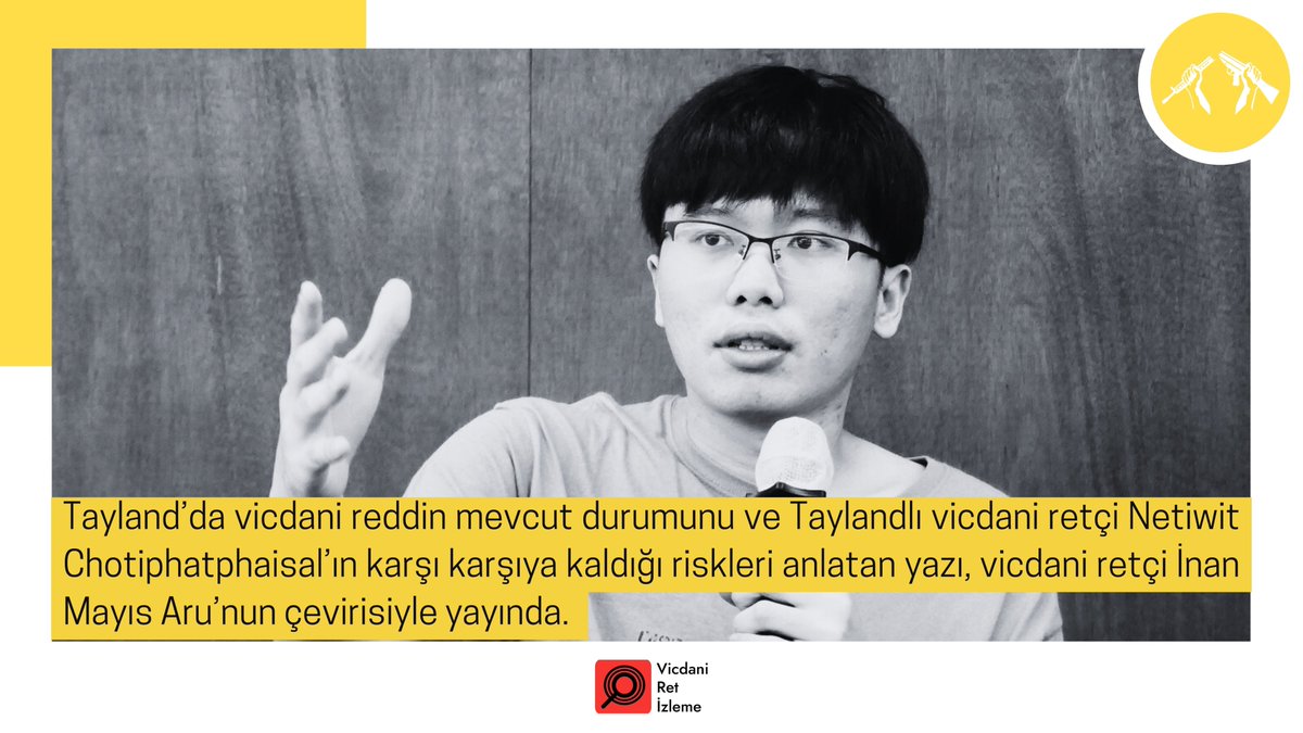 Tayland’da vicdani reddi ve Taylandlı vicdani retçi Netiwit Chotiphatphaisal’ın karşı karşıya kaldığı riskleri anlatan ve The Guardian’da yayınlanan yazı, vicdani retçi İnan Mayıs Aru’nun(@nedircikler ) çevirisiyle yayında👇
bit.ly/3UsG9fh

#vicdanirethaktır