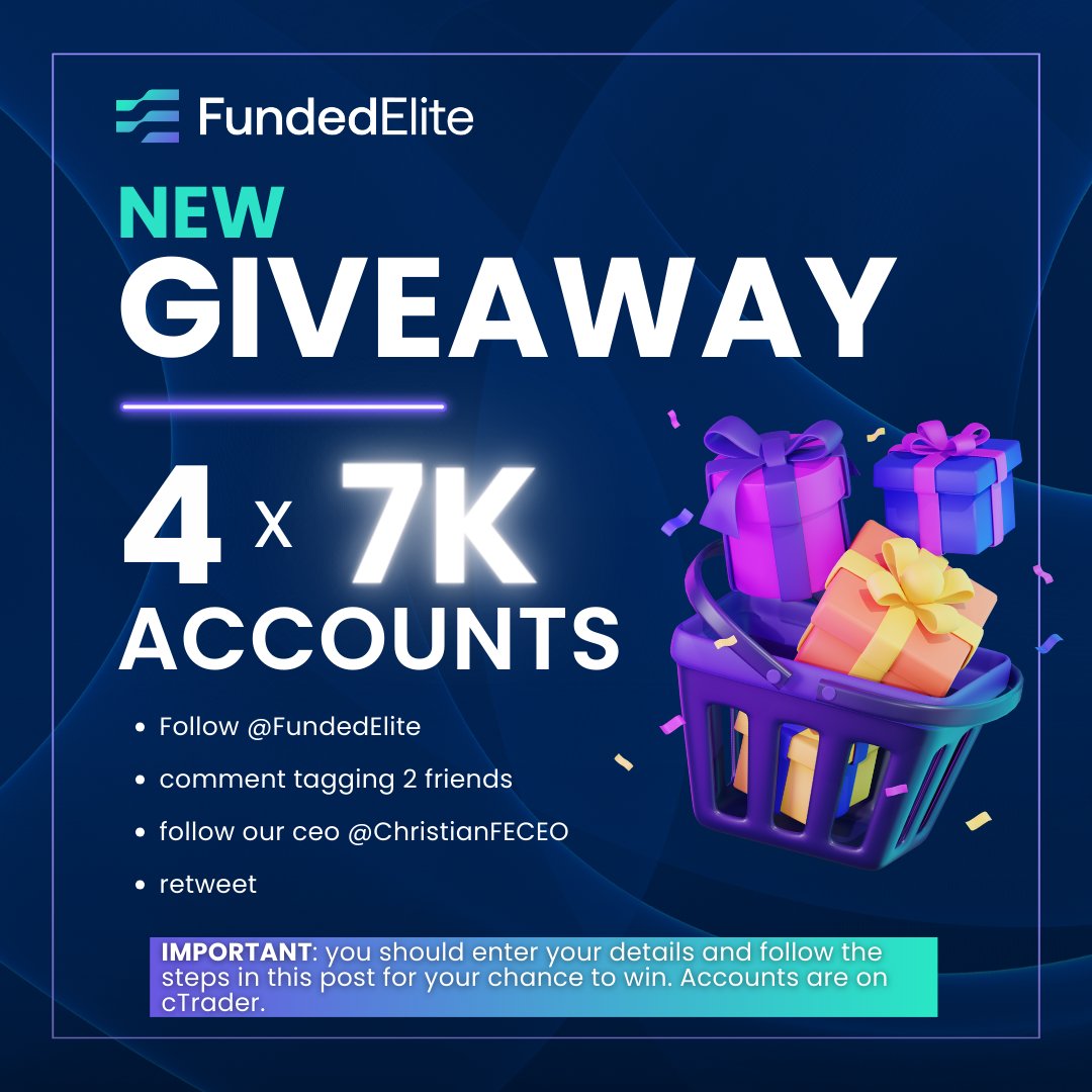 🚨🚨$28k FUNDED ACCOUNT GIVEAWAY🚨🚨 4x7k To enter: 🔳Follow @FundedElite @ChristianFECEO @sas_here7 @Fulmargintrader @Aizen7_ 🔳Tag trader friends 🔳Like ❤ and 🔁