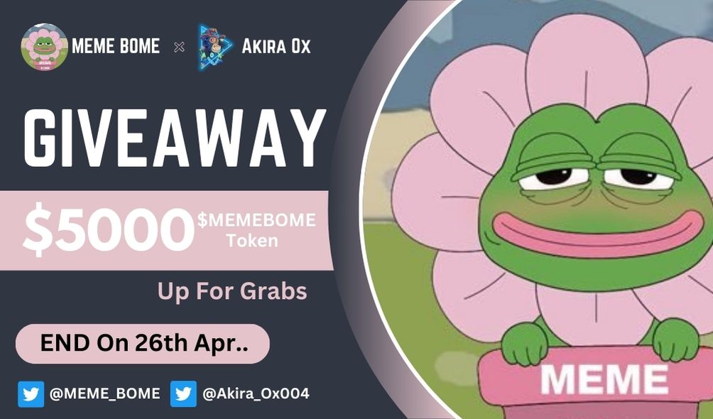 😍MEME BOME x Akira Ox #Giveaway🥳

🏆Prize Pool ---- 5000$ Worth of the $MEMEBOME For 400 Winners 🥳

To Enter👇
✅Follow <a href="/MEME_BOME/">MEMEBOME</a> &amp; <a href="/Akira_OX004/">Akira OX 🟡</a>
✅Like❤️,RT &amp; Tag 3 Friend
✅Join t.me/memeboome
✅Comment Your Metamask Address

⏳ Ending Time: 26th APR.

#Airdrop #Bsc