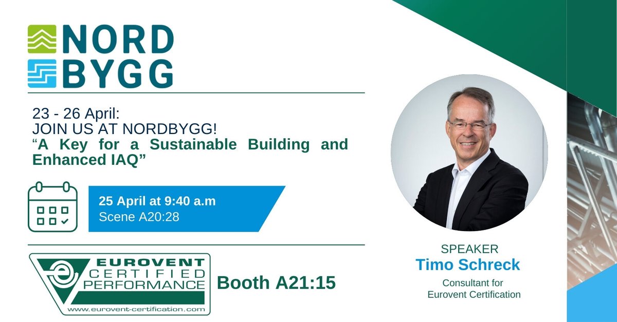 📢 Join @EuroventCert on 25 April at 9:40 AM at @Nordbygg!
Our presentation, 'A Key for a Sustainable Building and Enhanced IAQ,' led by Consultant Timo Schreck, will dive deep into Sustainable building practices and their impact on #IndoorAirQuality.

See you there!