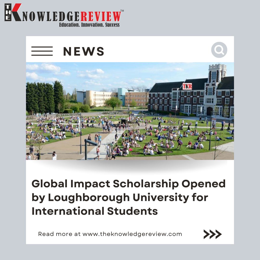 Global Impact Scholarship Opened by Loughborough University for International Students

Read More: rb.gy/crh8xd

#LoughboroughUniversity #GlobalImpact #Scholarship #HigherEducation