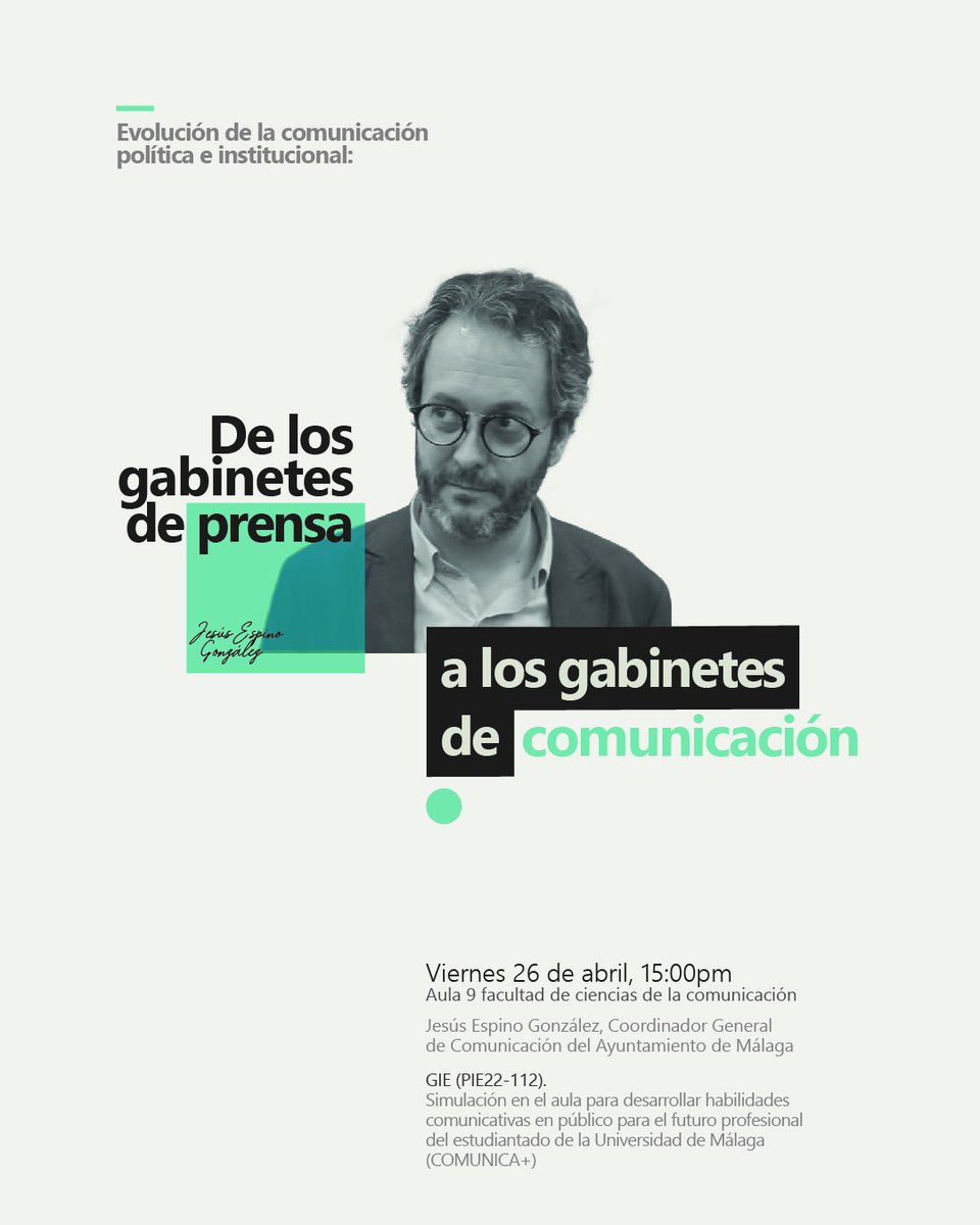 Este viernes 26, a las 15h, dentro del GIE Comunica+, el Coordinador General de Comunicación del Ayto. de Málaga, <a href="/jesusespino/">Jesús Espino 🇪🇺 🇪🇸</a> , impartirá la conferencia “Evolución de la comunicación política e institucional: de los gabinetes de prensa a los gabinetes de comunicación”🗣️