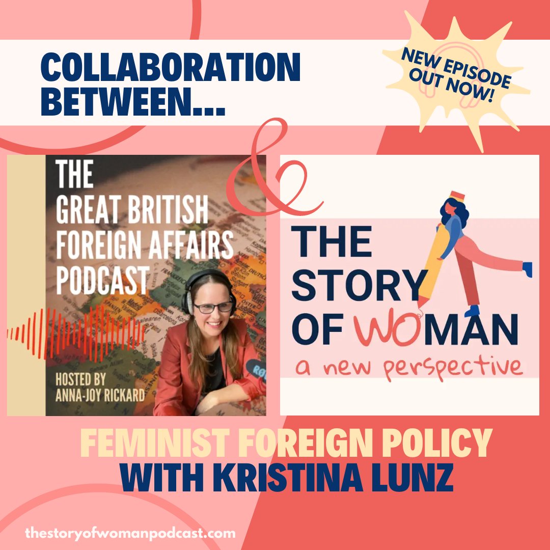 🎙️ Exciting news! Hear me guest host on The Great British Foreign Affairs Podcast alongside @annajoyrickard. We delve into the world of #feminist foreign policy with @Kristina_Lunz, author and co-founder of @feministfp. 🎧thestoryofwomanpodcast.com/episode/bonus-…