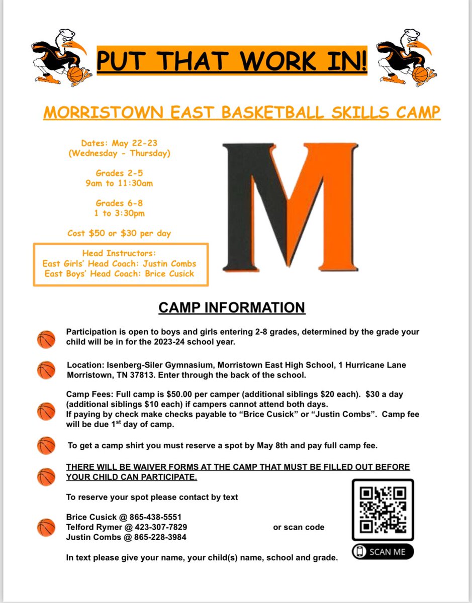 Morristown East Basketball Skills Camp will take place May 22 & 23rd.  Register now by contacting one of the coaches listed on the flyer or use the QR code attached to the flyer.  Can’t wait to see you there!