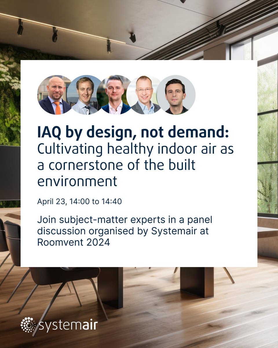 REHVAHVAC's tweet photo. Attendees of the upcoming #RoomVent 2024, on April 23 from 14:00 to 14:40, join @systemair in a panel discussion that will explore legal and #built #environment action for global #IAQ recognition in #healthcare and #education.
https://t.co/9guYoj7UNP https://t.co/jiu7hwK2jg